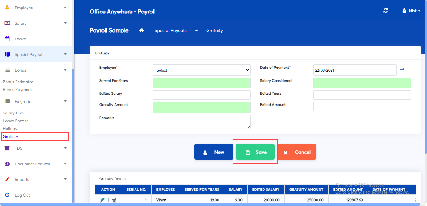 Save gratuity details in Special Payouts (Bonus, Exgratia) screen of
    payroll software