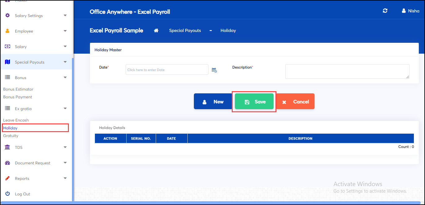 Save holiday details in Special Payouts (Bonus, Exgratia, Gratuity)
screen